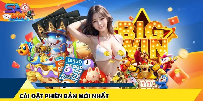 Cài đặt phiên bản mới nhất