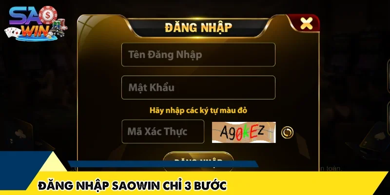Đăng Nhập SAOWIN chỉ 3 bước