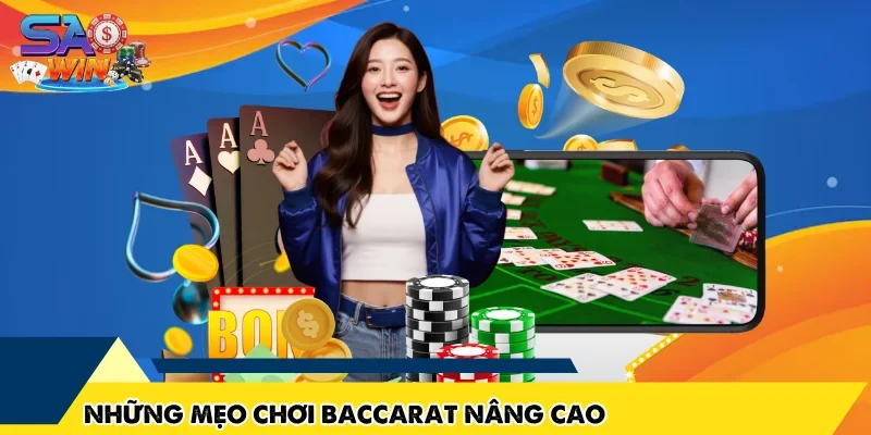 Những mẹo chơi Baccarat nâng cao