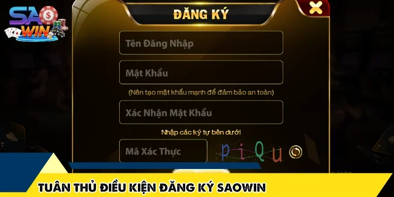 Tuân thủ điều kiện Đăng Ký SAOWIN